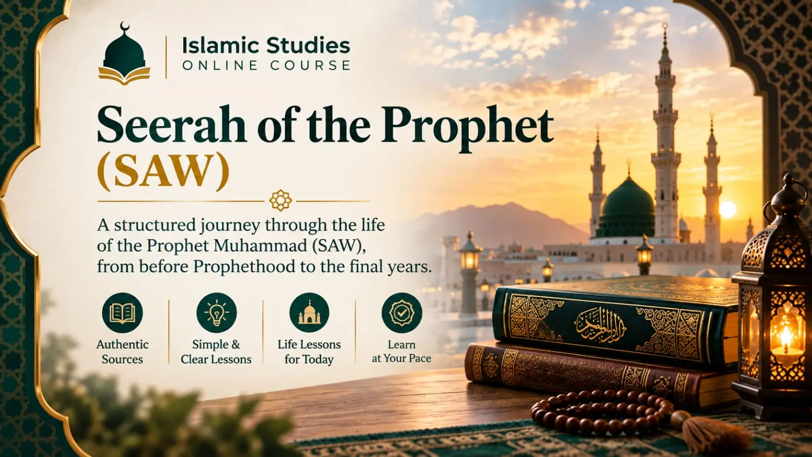 Seerah of the Prophet (SAW)
